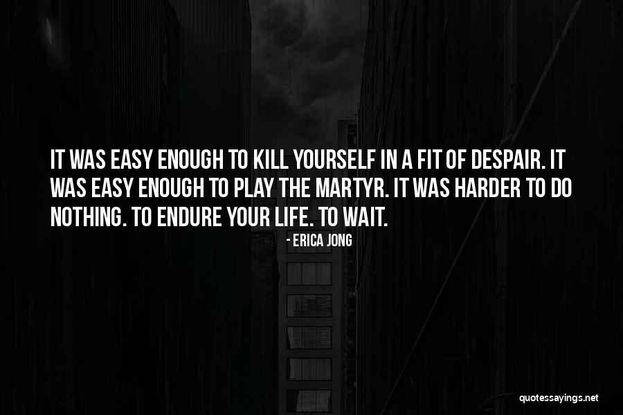 Glissements Quotes By Erica Jong Glissements Quotes By Erica Jong