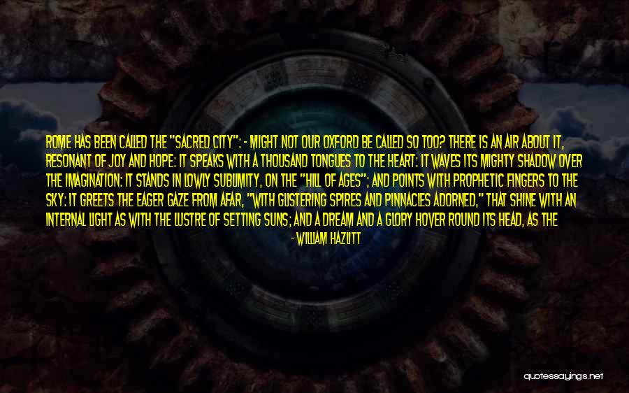 Glistering Quotes By William Hazlitt Glistering Quotes By William Hazlitt