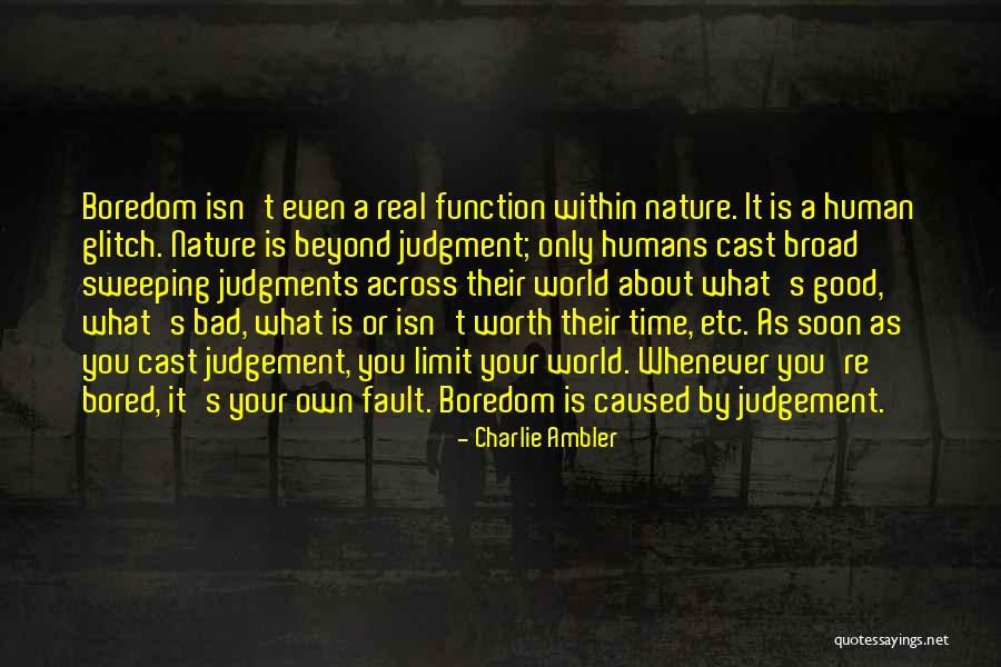Glitch Quotes By Charlie Ambler Glitch Quotes By Charlie Ambler