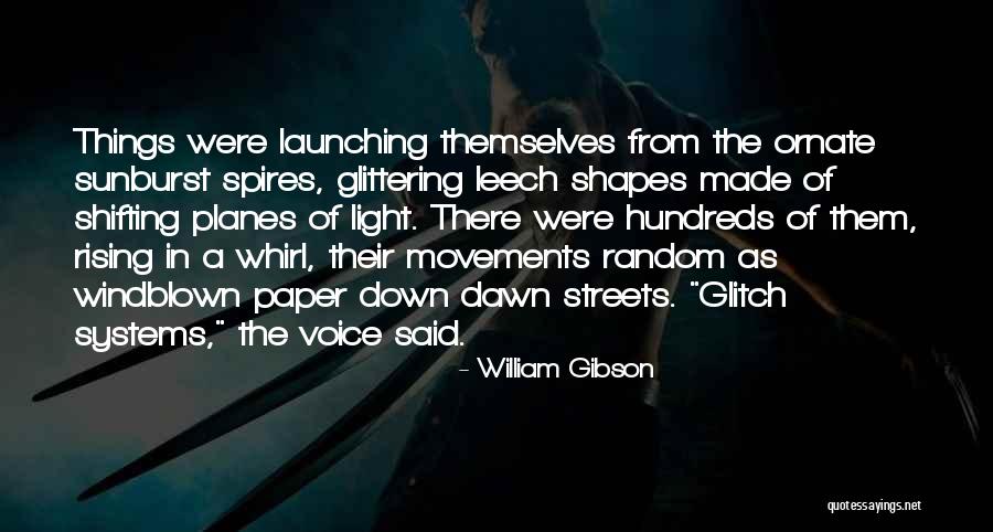 Glitch Quotes By William Gibson Glitch Quotes By William Gibson