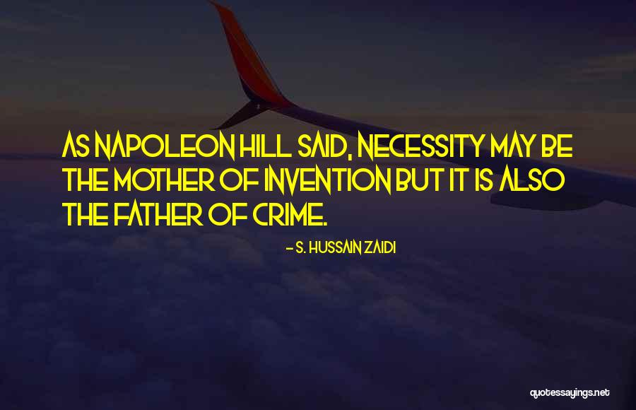 Glitching Noises Quotes By S. Hussain Zaidi Glitching Noises Quotes By S. Hussain Zaidi