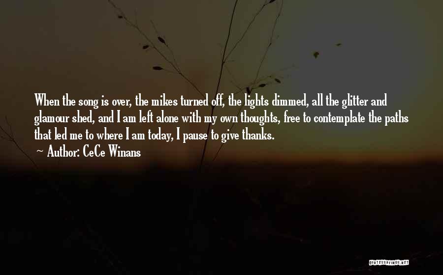 Glitter And Glamour Quotes By CeCe Winans Glitter And Glamour Quotes By CeCe Winans