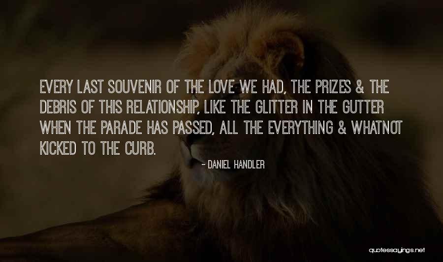 Glitter And Love Quotes By Daniel Handler