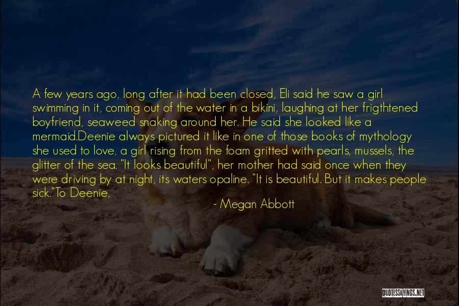 Glitter And Love Quotes By Megan Abbott