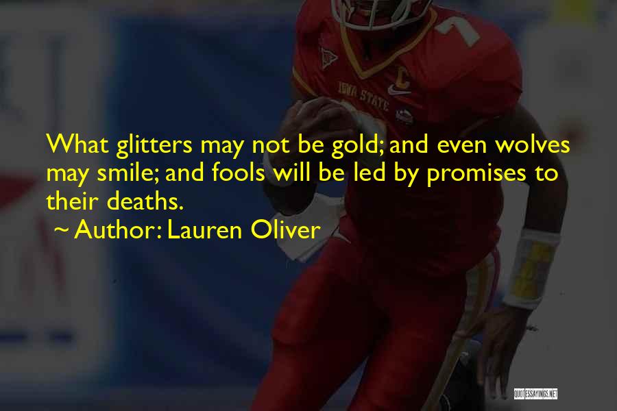 Glitter Gold Quotes By Lauren Oliver