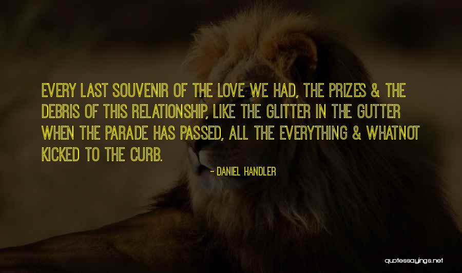 Glitter I Love You Quotes By Daniel Handler