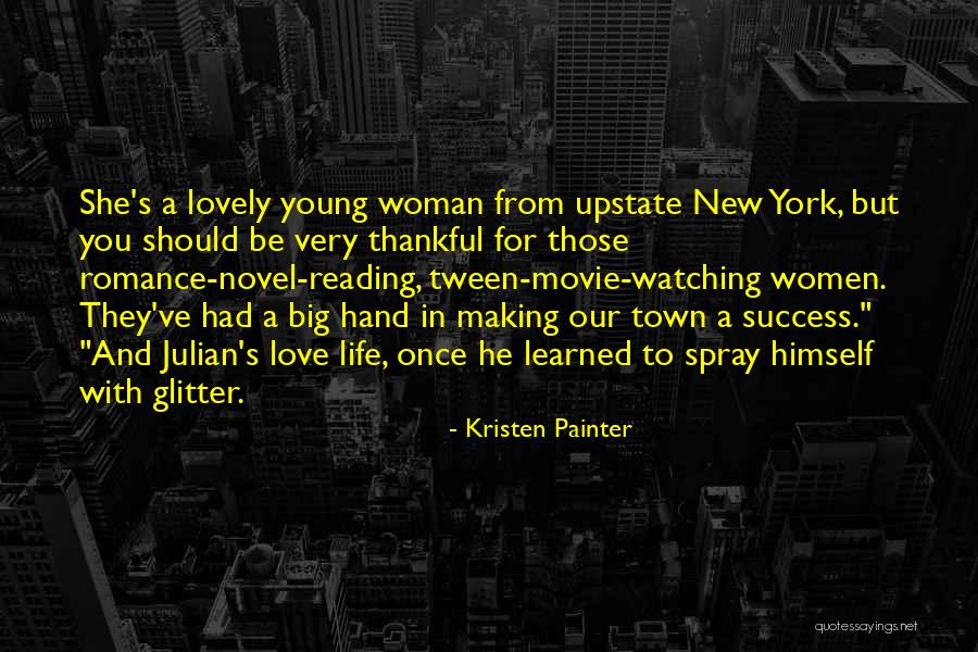 Glitter I Love You Quotes By Kristen Painter