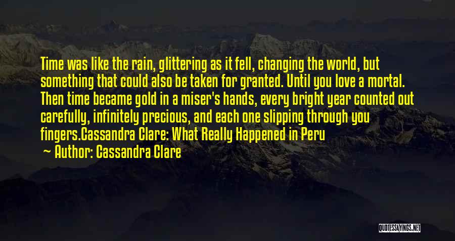 Glittering Love Quotes By Cassandra Clare