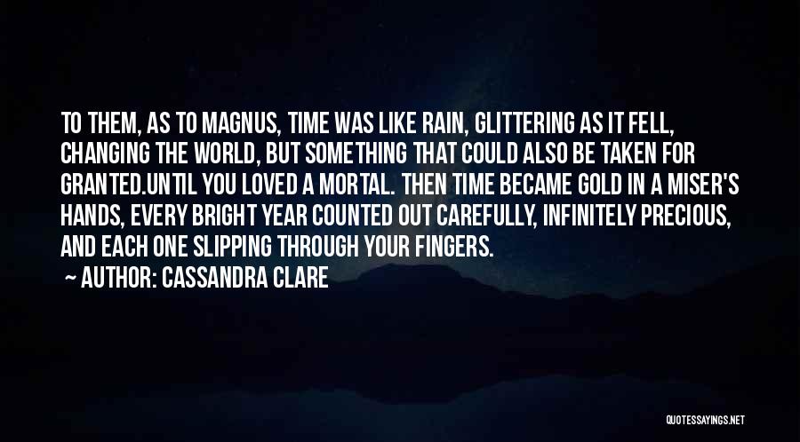 Glittering Love Quotes By Cassandra Clare