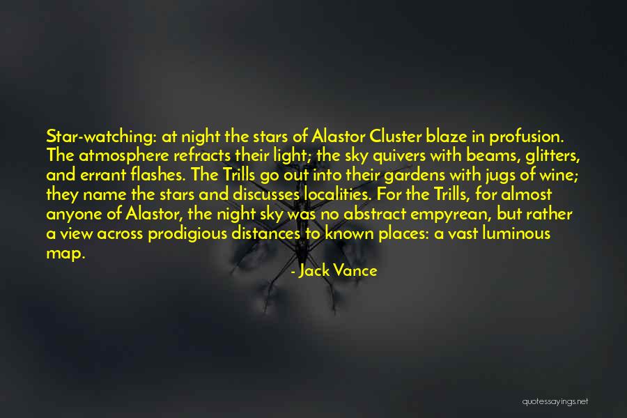 Glitters Quotes By Jack Vance