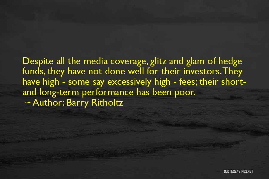 Glitz Quotes By Barry Ritholtz