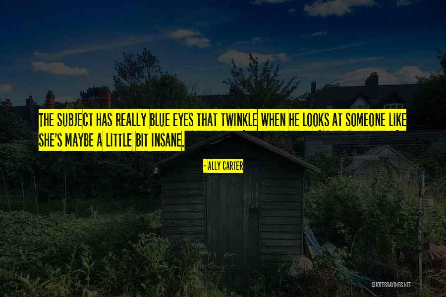 Glo Gang Quotes By Ally Carter Glo Gang Quotes By Ally Carter