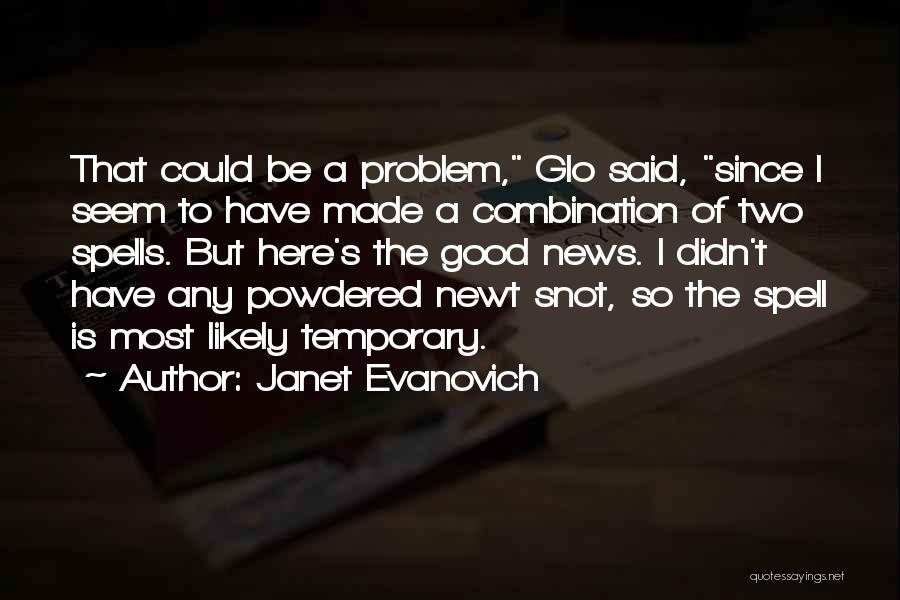 Glo Up Quotes By Janet Evanovich