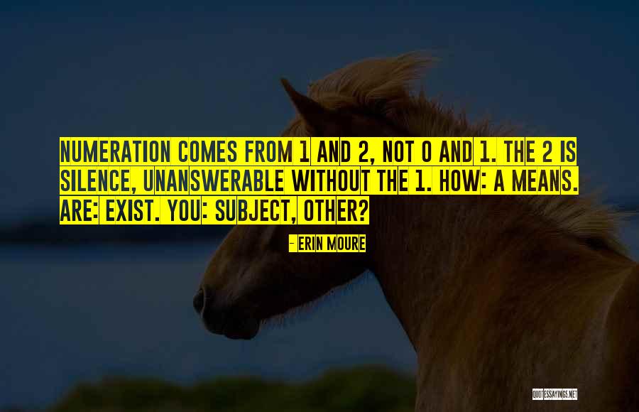 Gloam Quotes By Erin Moure Gloam Quotes By Erin Moure