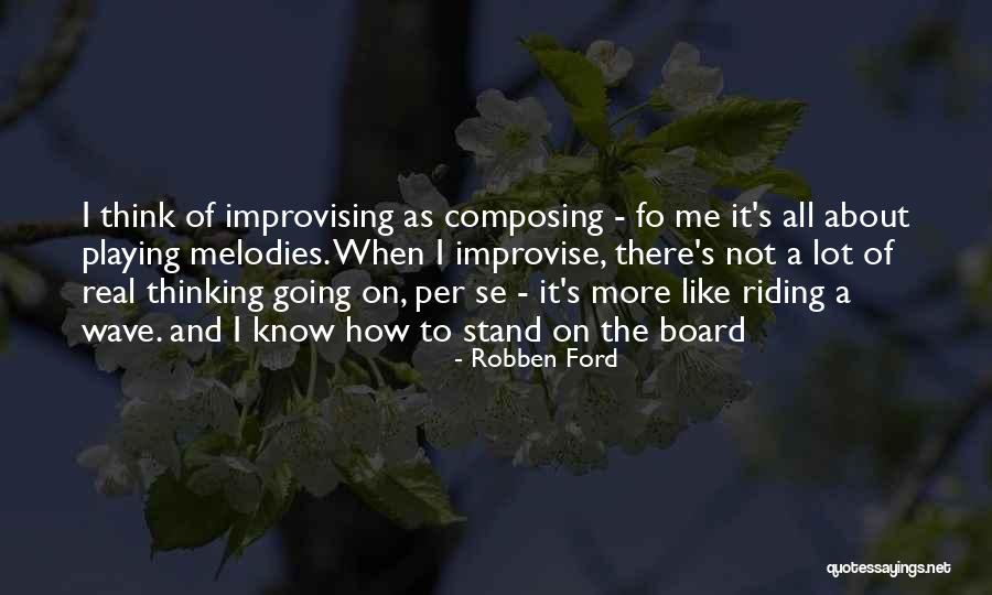 Gloats About A Victory Quotes By Robben Ford Gloats About A Victory Quotes By Robben Ford