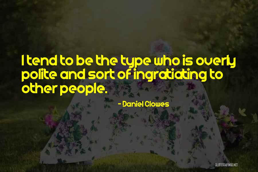 Global Awakening Quotes By Daniel Clowes Global Awakening Quotes By Daniel Clowes