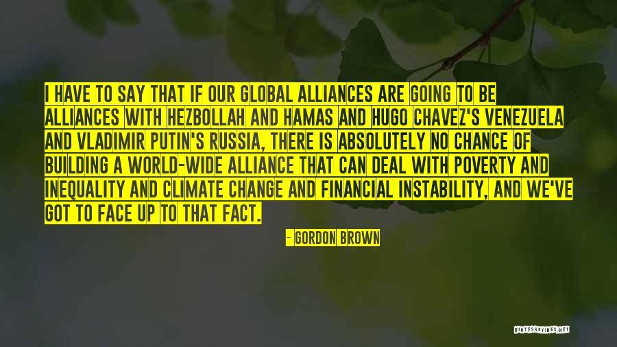 Global Change Quotes By Gordon Brown