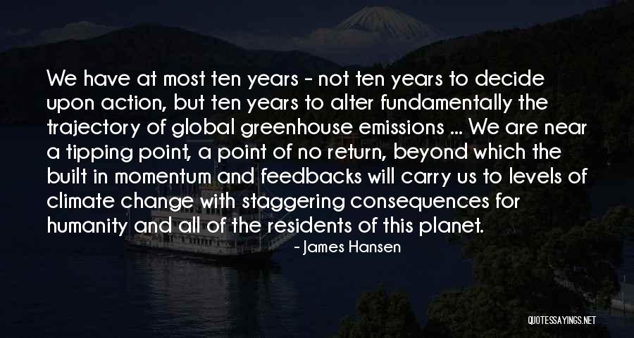 Global Change Quotes By James Hansen