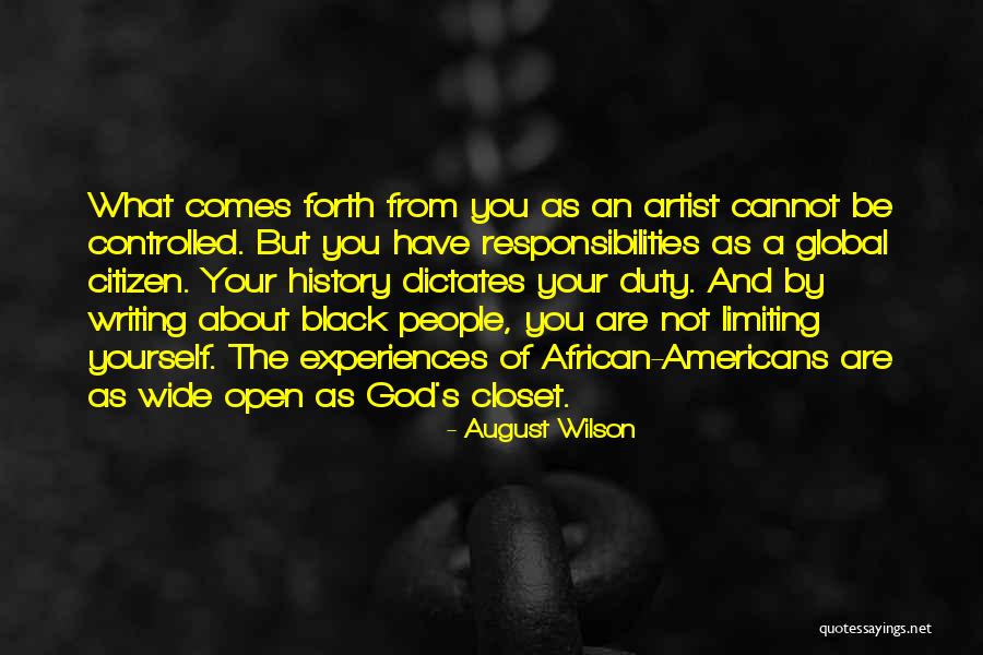 Global Citizen Quotes By August Wilson