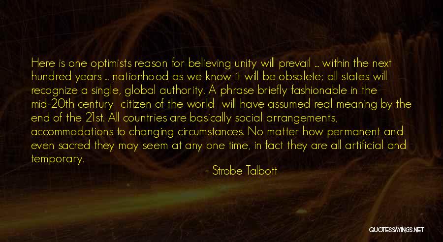 Global Citizen Quotes By Strobe Talbott