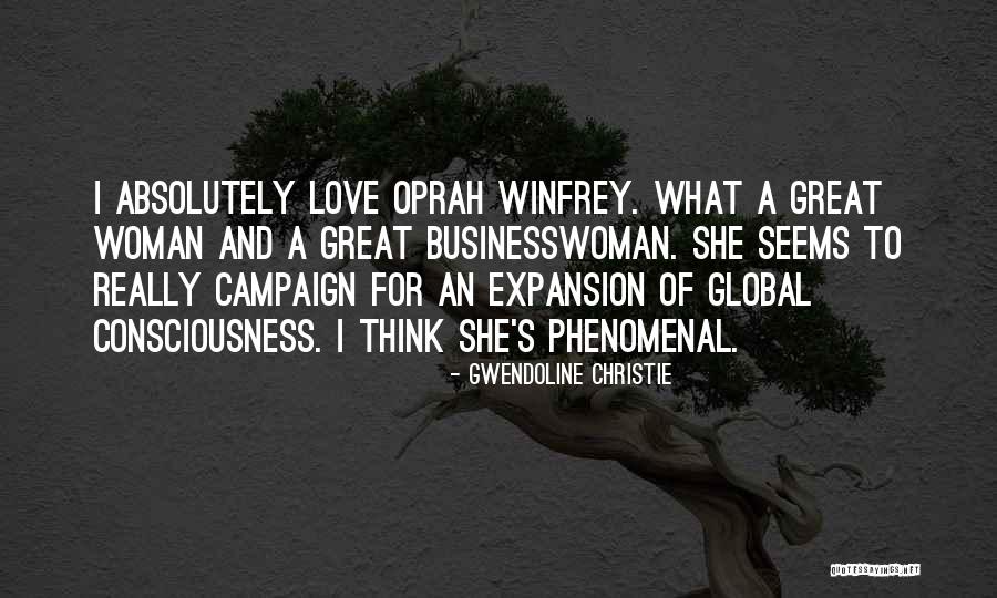 Global Expansion Quotes By Gwendoline Christie Global Expansion Quotes By Gwendoline Christie