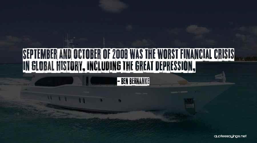Global Financial Crisis Quotes By Ben Bernanke Global Financial Crisis Quotes By Ben Bernanke