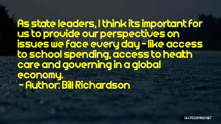 Global Health Care Quotes By Bill Richardson