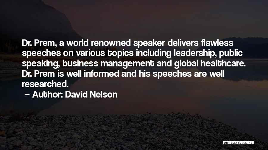 Global Healthcare Quotes By David Nelson