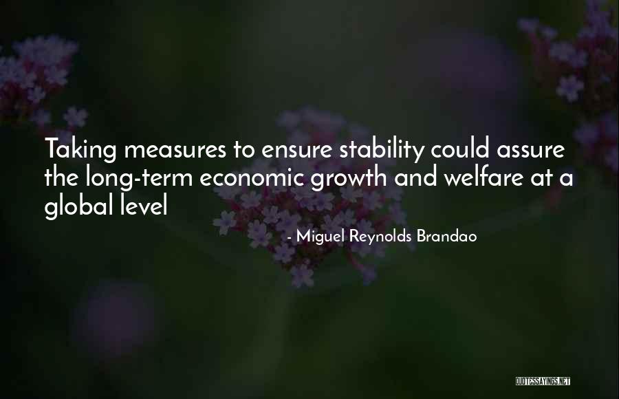 Global Inequality Quotes By Miguel Reynolds Brandao