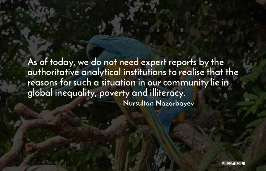 Global Inequality Quotes By Nursultan Nazarbayev