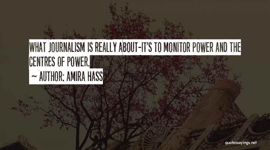 Global Issues Quotes By Amira Hass