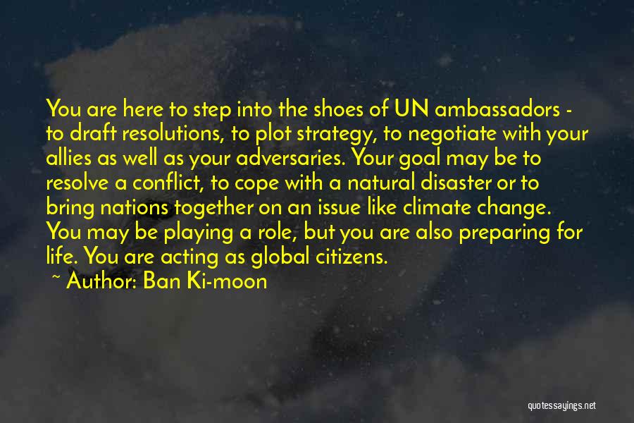 Global Issues Quotes By Ban Ki-moon