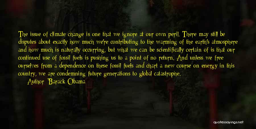 Global Issues Quotes By Barack Obama
