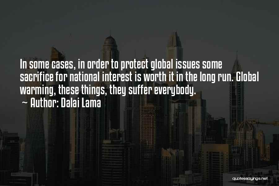 Global Issues Quotes By Dalai Lama