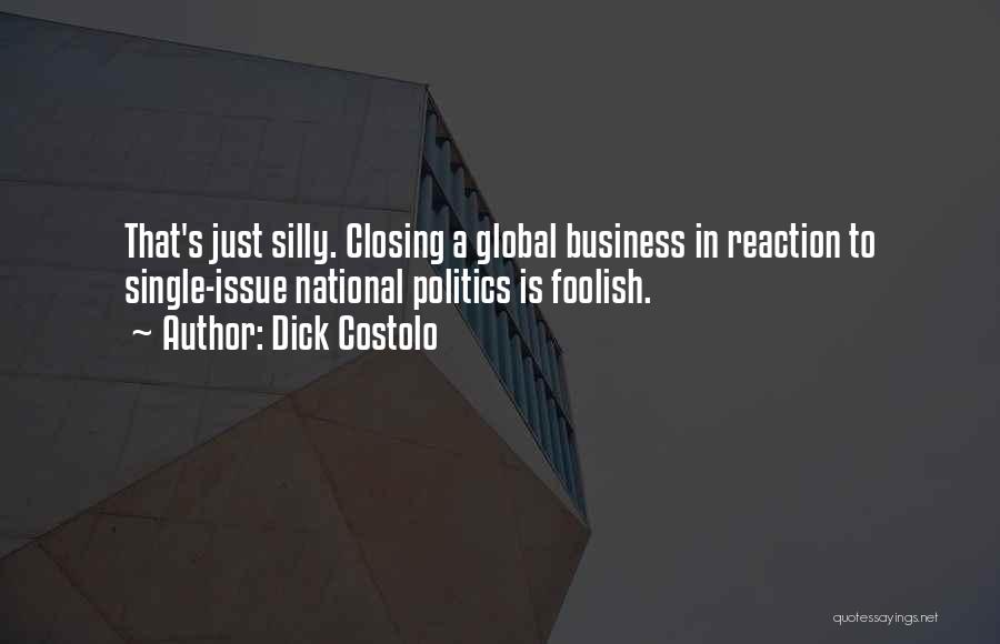 Global Issues Quotes By Dick Costolo