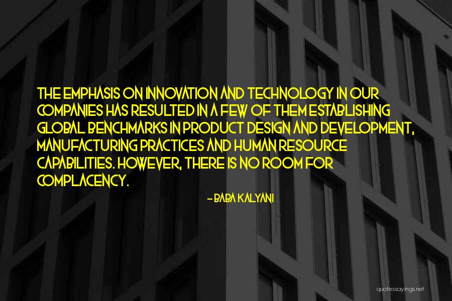 Global It Companies Quotes By Baba Kalyani Global It Companies Quotes By Baba Kalyani