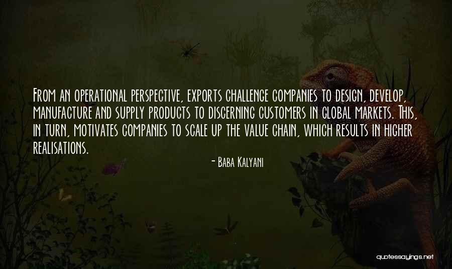 Global It Companies Quotes By Baba Kalyani Global It Companies Quotes By Baba Kalyani
