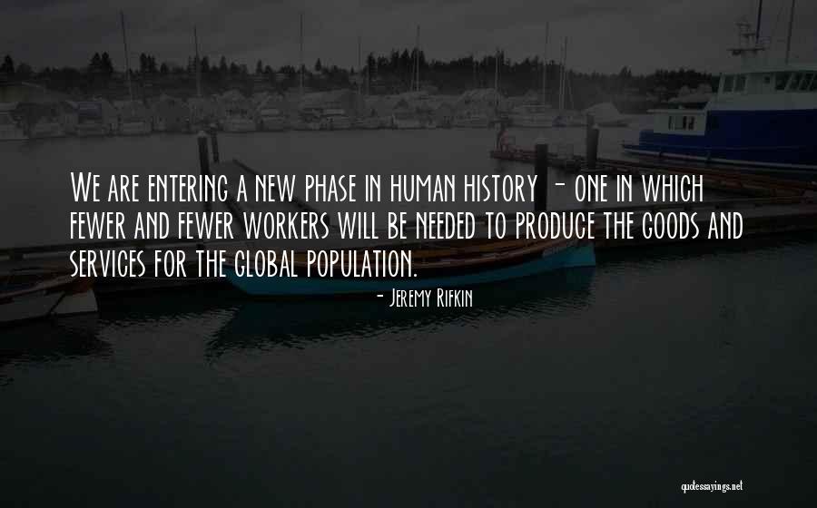 Global It Services Quotes By Jeremy Rifkin Global It Services Quotes By Jeremy Rifkin