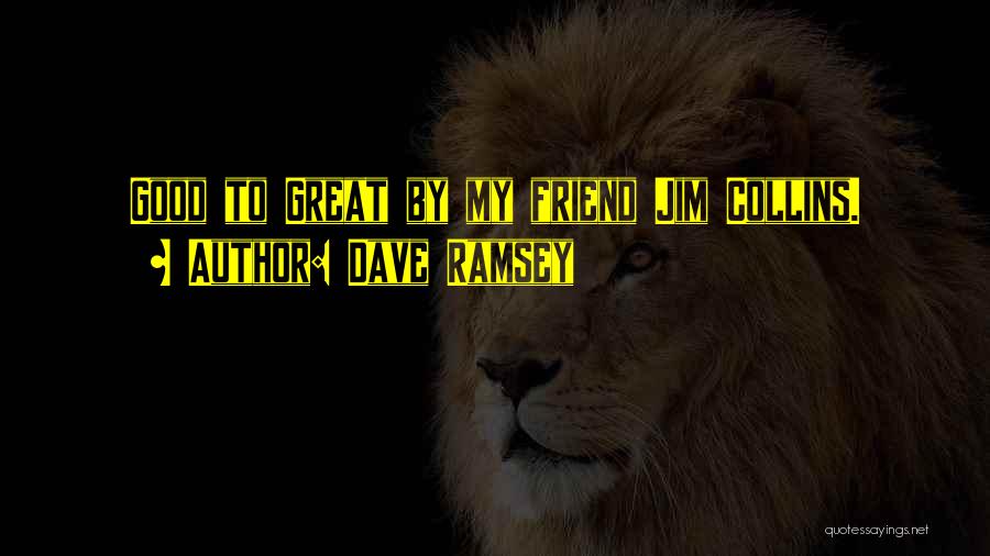 Global Leadership Summit Quotes By Dave Ramsey