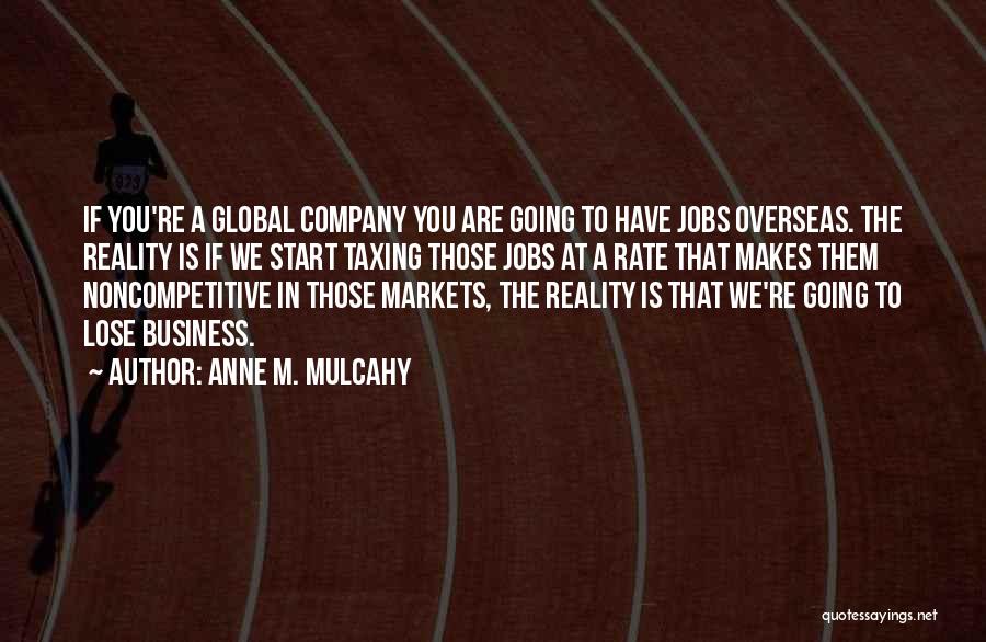 Global Markets Quotes By Anne M. Mulcahy