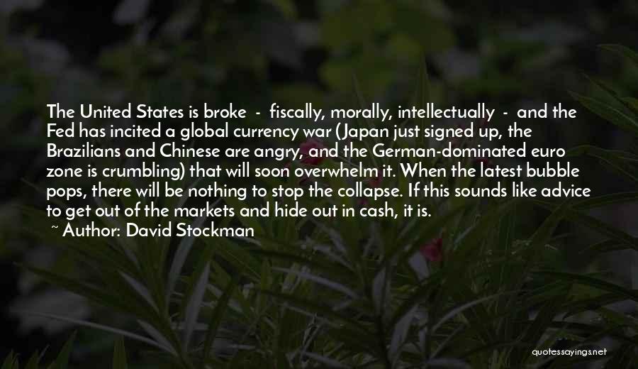 Global Markets Quotes By David Stockman