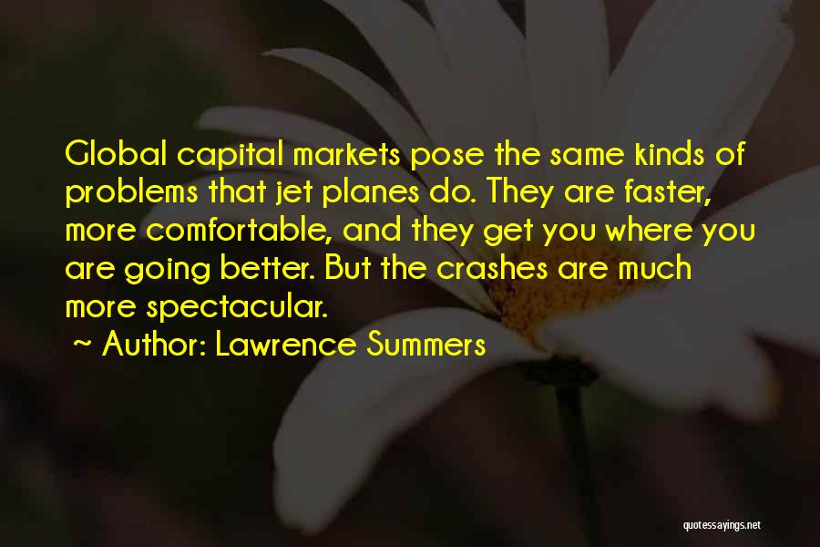 Global Markets Quotes By Lawrence Summers