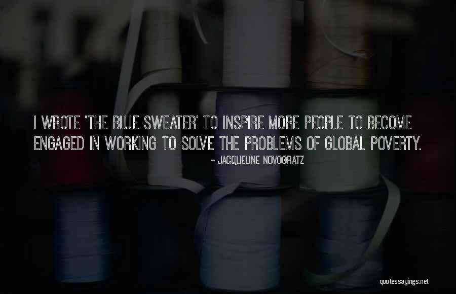 Global Problems Quotes By Jacqueline Novogratz Global Problems Quotes By Jacqueline Novogratz