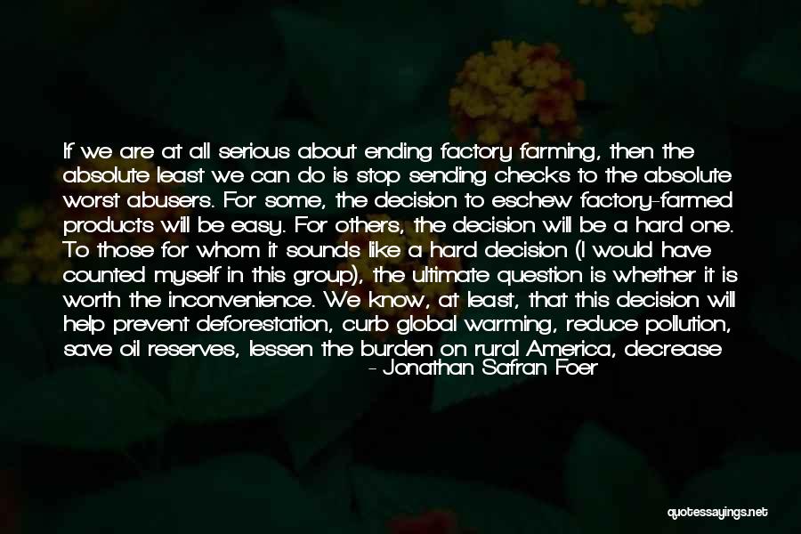 Global Public Health Quotes By Jonathan Safran Foer Global Public Health Quotes By Jonathan Safran Foer