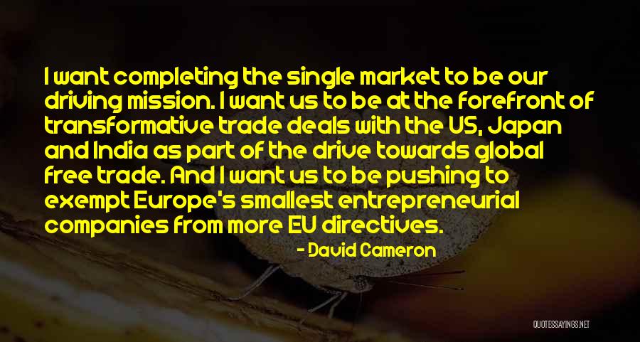 Global Trade Quotes By David Cameron Global Trade Quotes By David Cameron