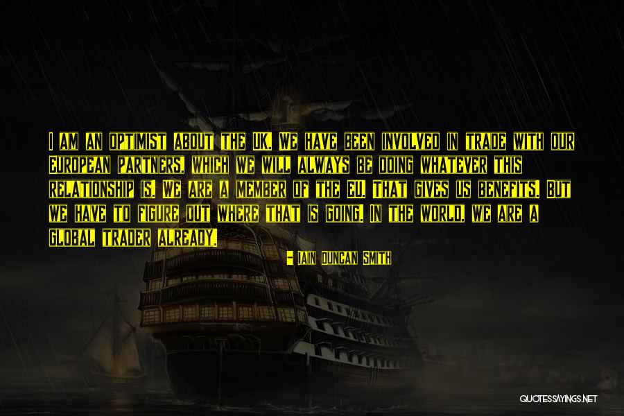 Global Trade Quotes By Iain Duncan Smith Global Trade Quotes By Iain Duncan Smith