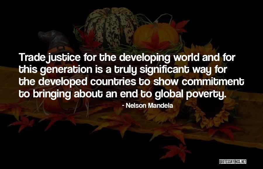 Global Trade Quotes By Nelson Mandela Global Trade Quotes By Nelson Mandela