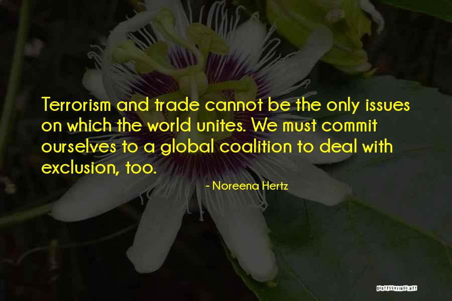 Global Trade Quotes By Noreena Hertz Global Trade Quotes By Noreena Hertz