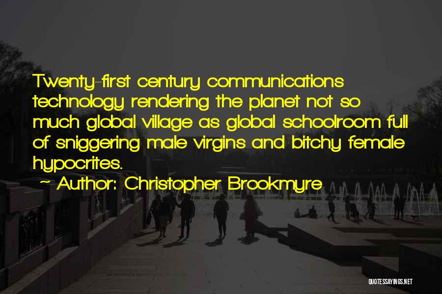 Global Village Quotes By Christopher Brookmyre