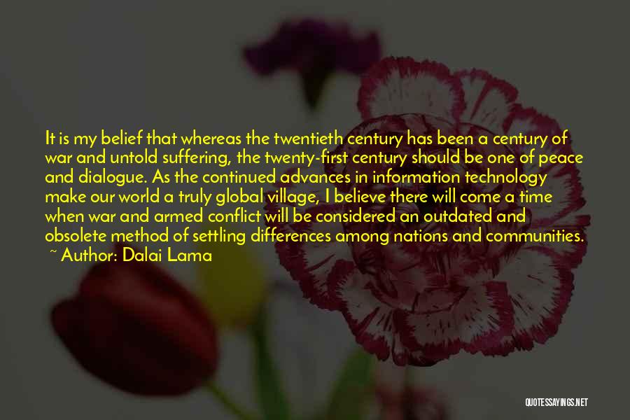 Global Village Quotes By Dalai Lama